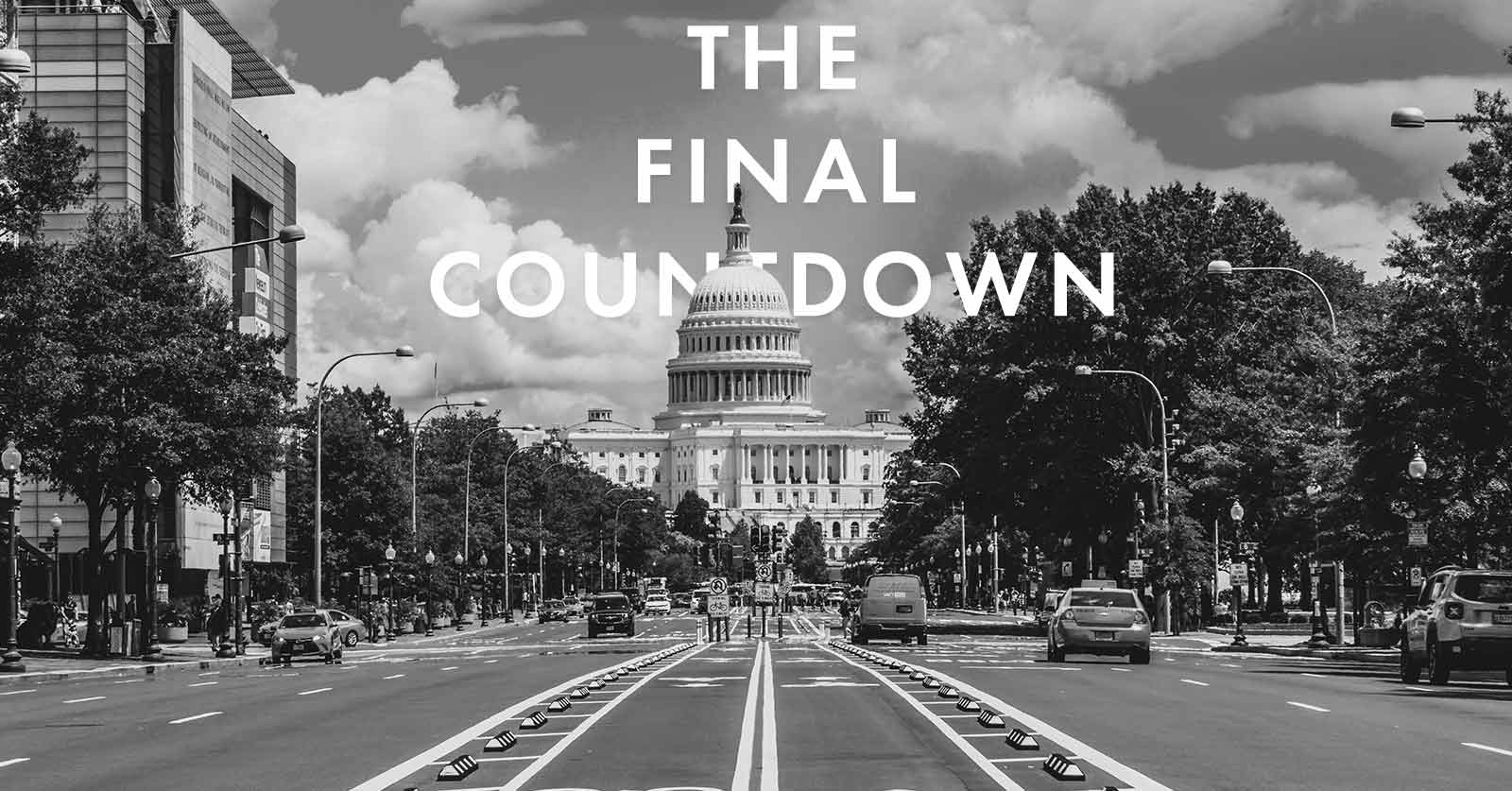 picture of the US capitol with "the final countdown" overlayed