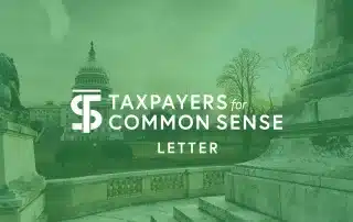 Taxpayers for Common Sense - Letter