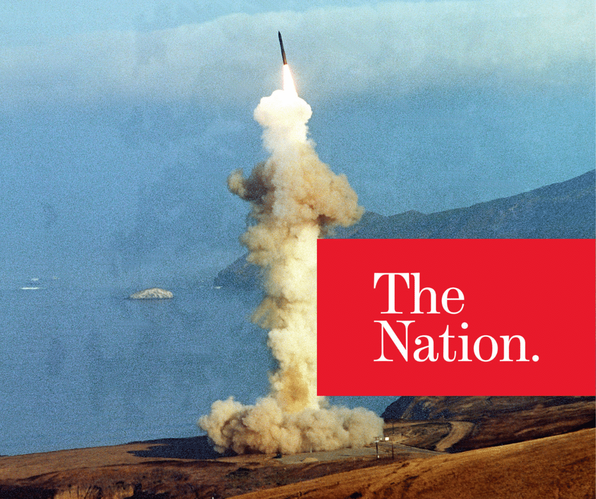 An ICBM launching in the background with The Nation's logo in the foreground lower third right.